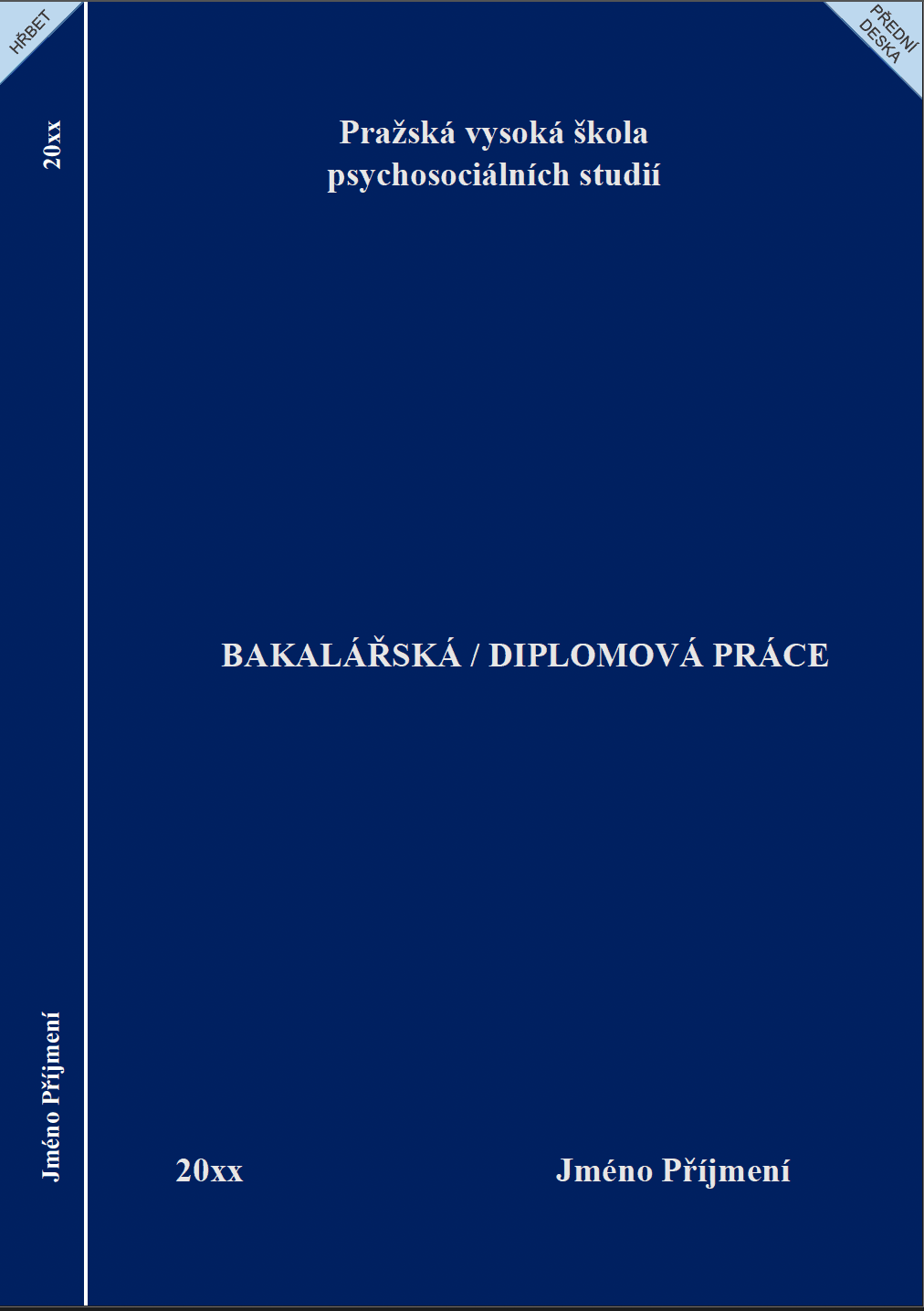 Vzor desek pro závěrečné práce – Pražská vysoká škola psychosociálních studií